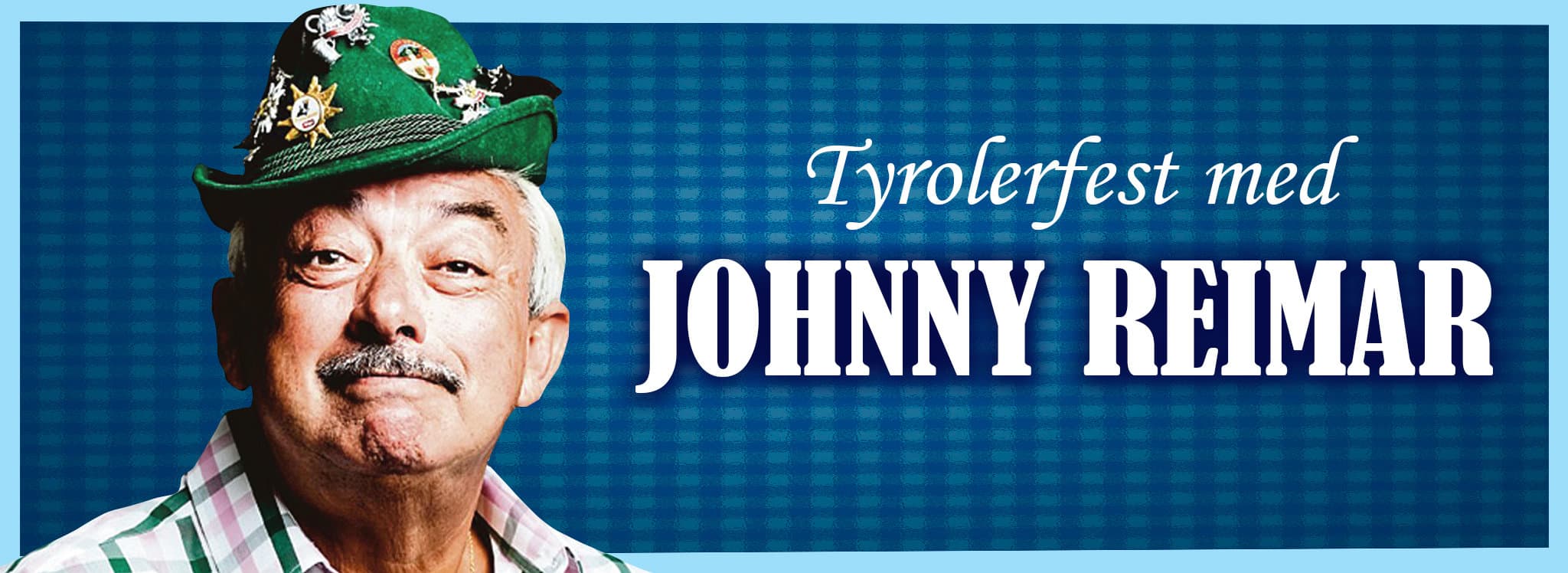 Tyrolerfest Johnny Reimar - banner